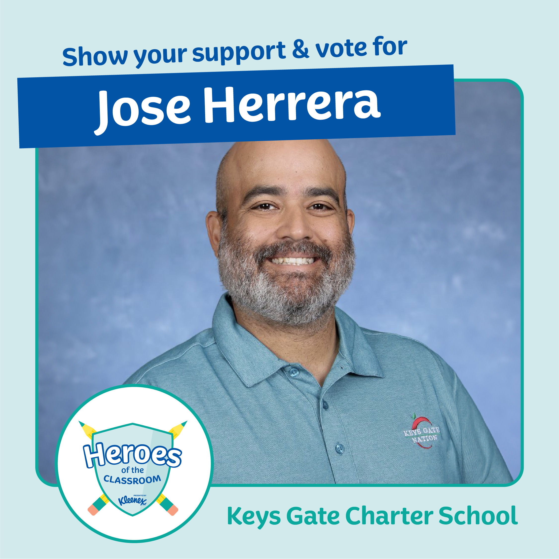 Jose Herrera of Keys Gate Charter School is named a national finalist in the Kleenex Heroes of the Classroom. Vote for him to win the Grand Prize: $5K for him, $5K for his school and a year's supply of Kleenex. Vote at heroesoftheclassroom.com/vote.