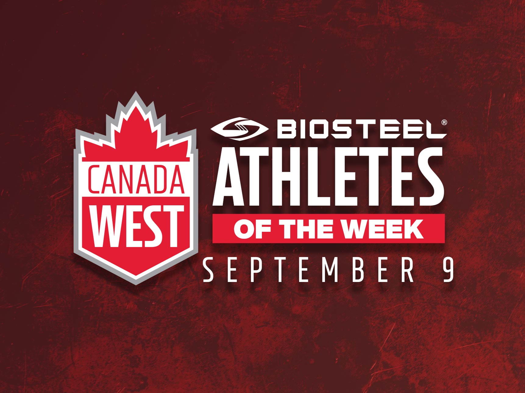 CW BioSteel Players of the Week: Sept. 9