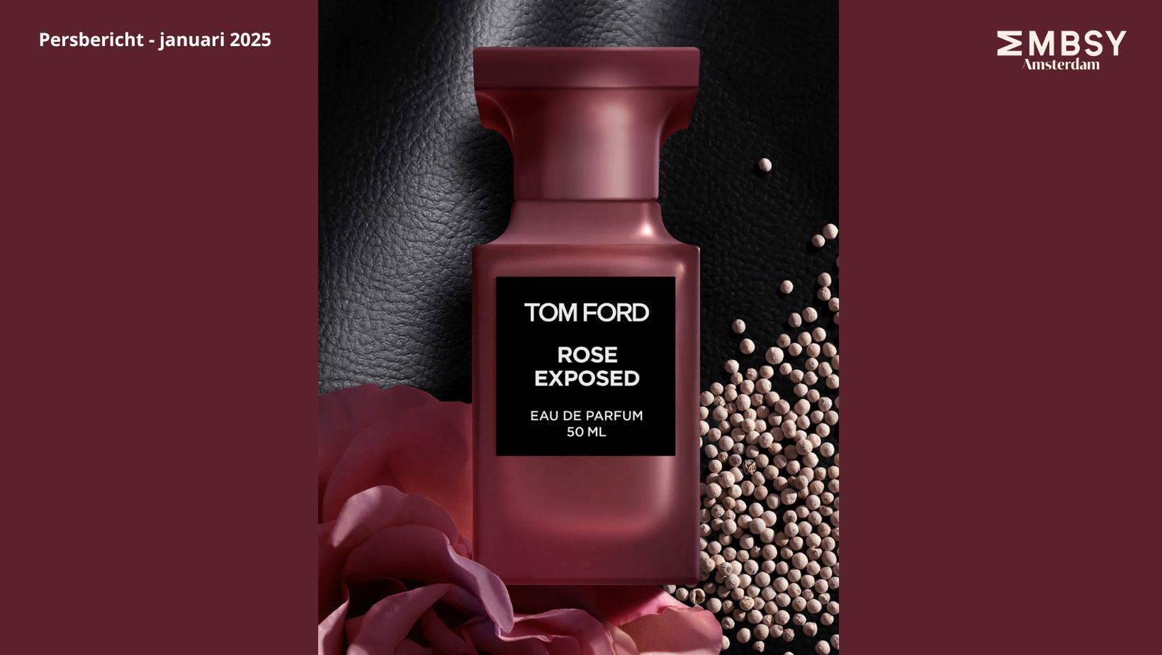 Tom Ford | Rose Exposed