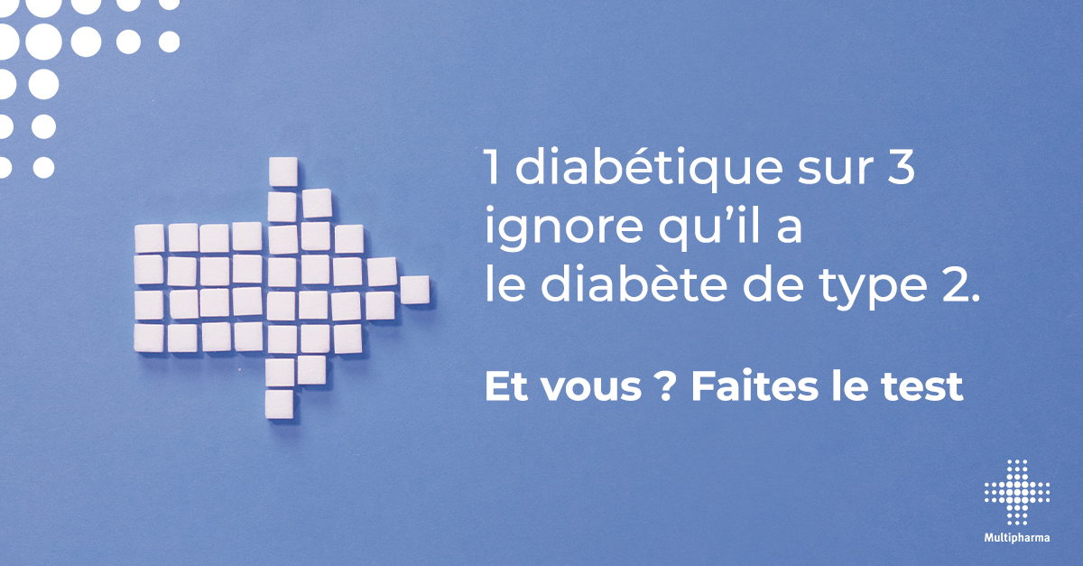 Parce que le diabète de type 2 est encore trop souvent une maladie invisible: Multipharma contribue à la prévention du diabète