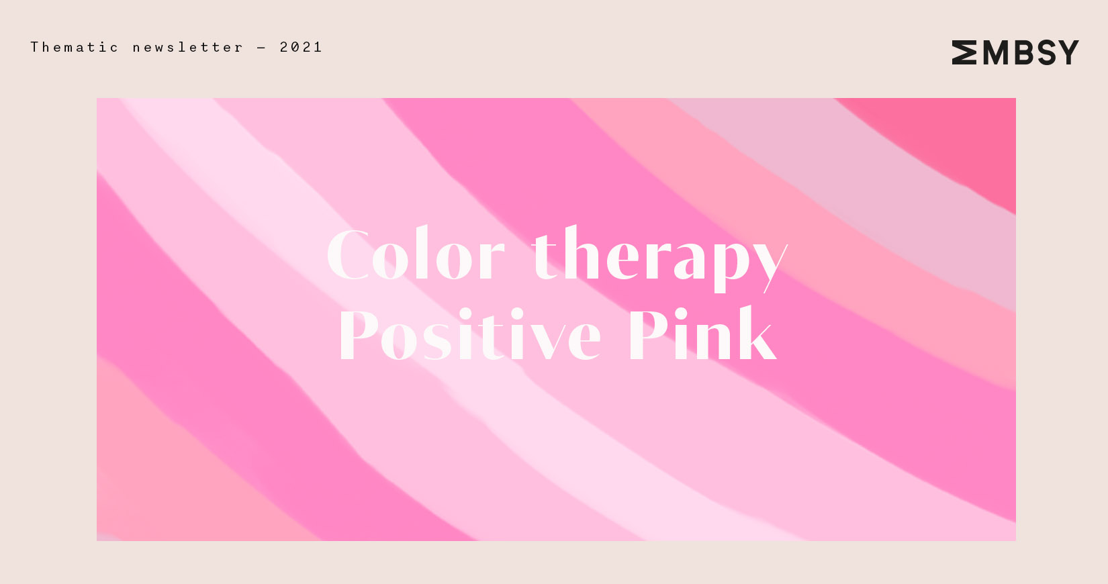 Color therapy: positive pink