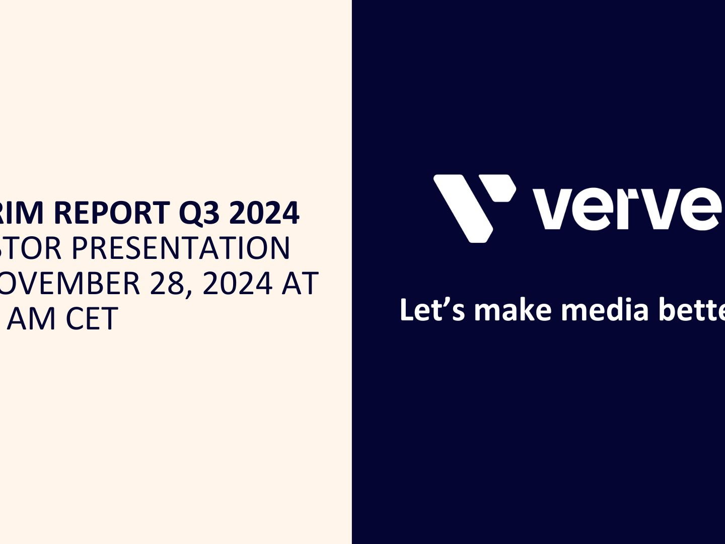 Verve Group SE Invites Investors to the Presentation of its Interim Report Q3 2024 on November 28, 2024 at 10:30am CET