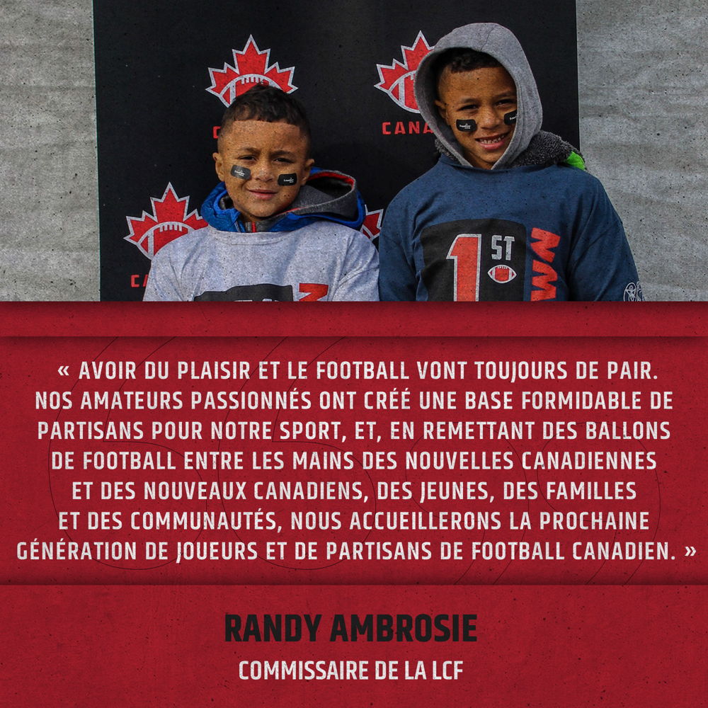 Citation de Randy Ambrosie, commissaire de la LCF