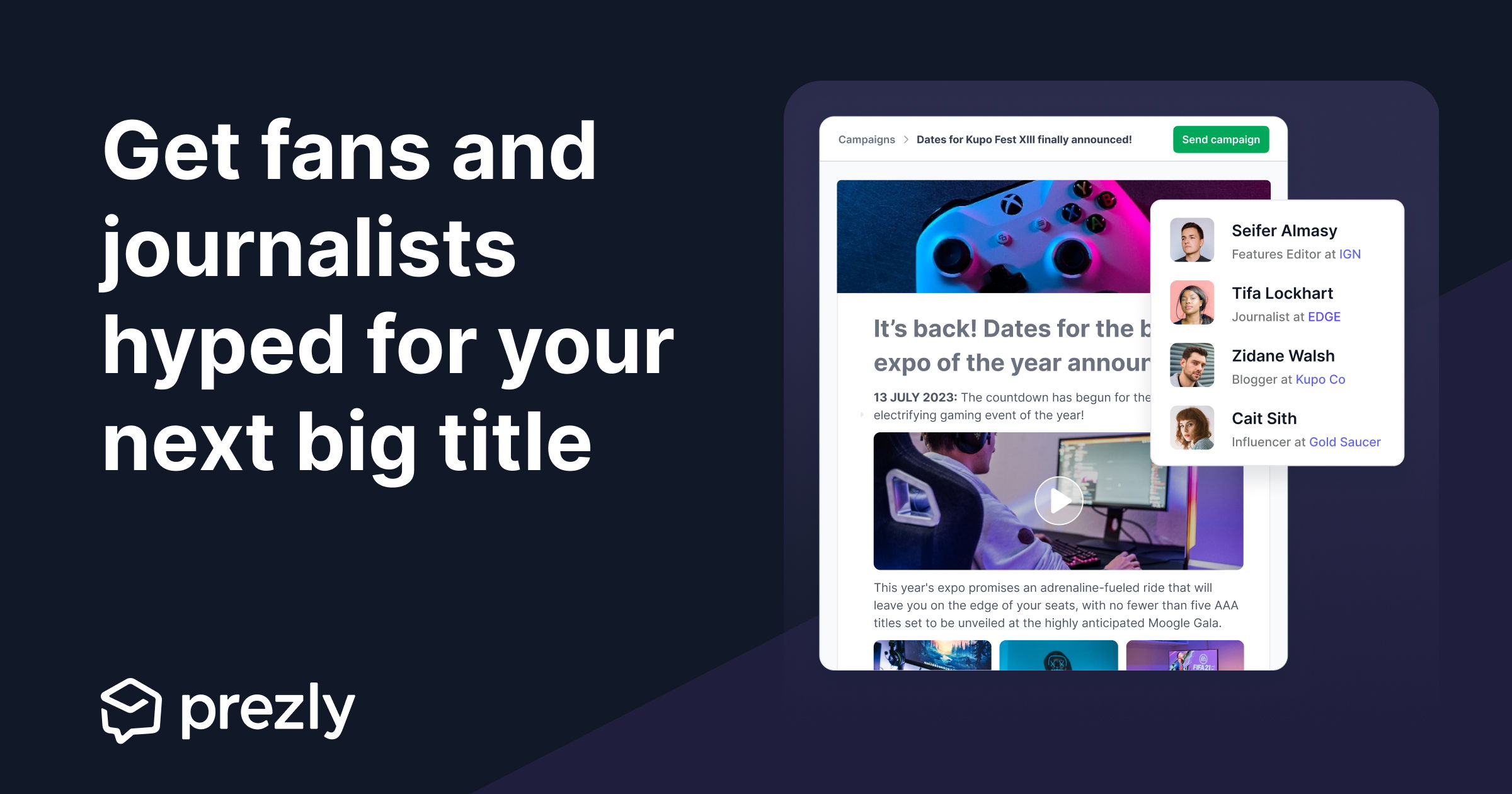 Get fans & media hyped for your next big title with Prezly