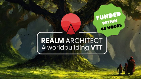 Realm Architect Close to 400% Funded and Thanks its Backers with an Amazing Surprise!
