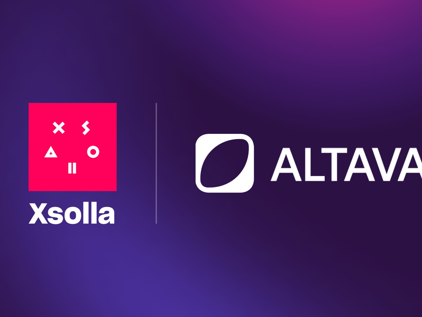 XSOLLA AND ALTAVA GROUP ANNOUNCE STRATEGIC PARTNERSHIP TO BRING LUXURY FASHION IP INTO THE GAMING WORLD