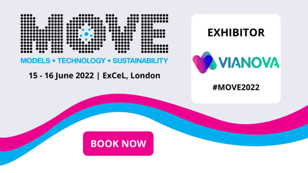 Join and meet Vianova at MOVE London 2022