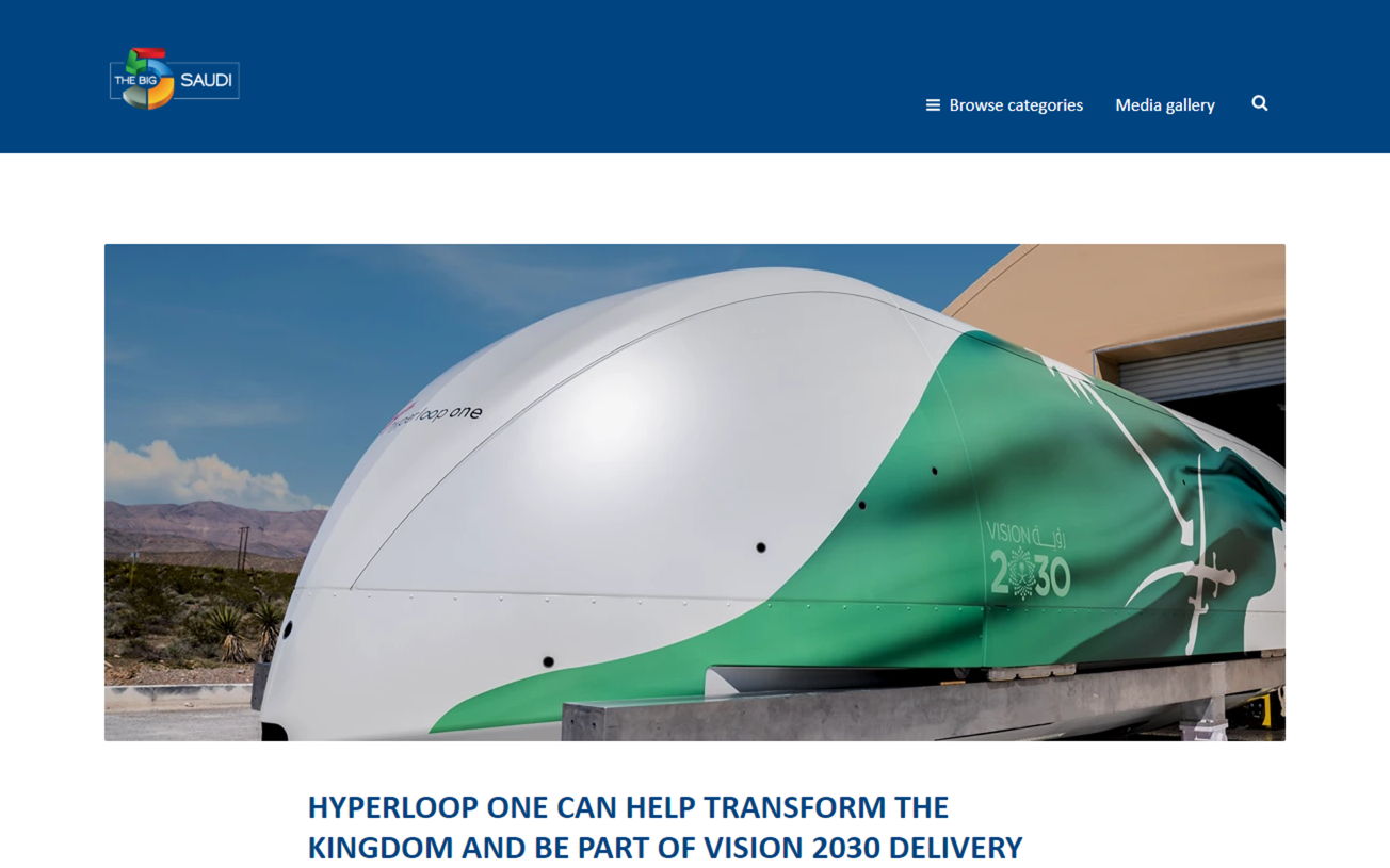 HYPERLOOP ONE CAN HELP TRANSFORM THE KINGDOM AND BE PART OF VISION 2030 DELIVERY