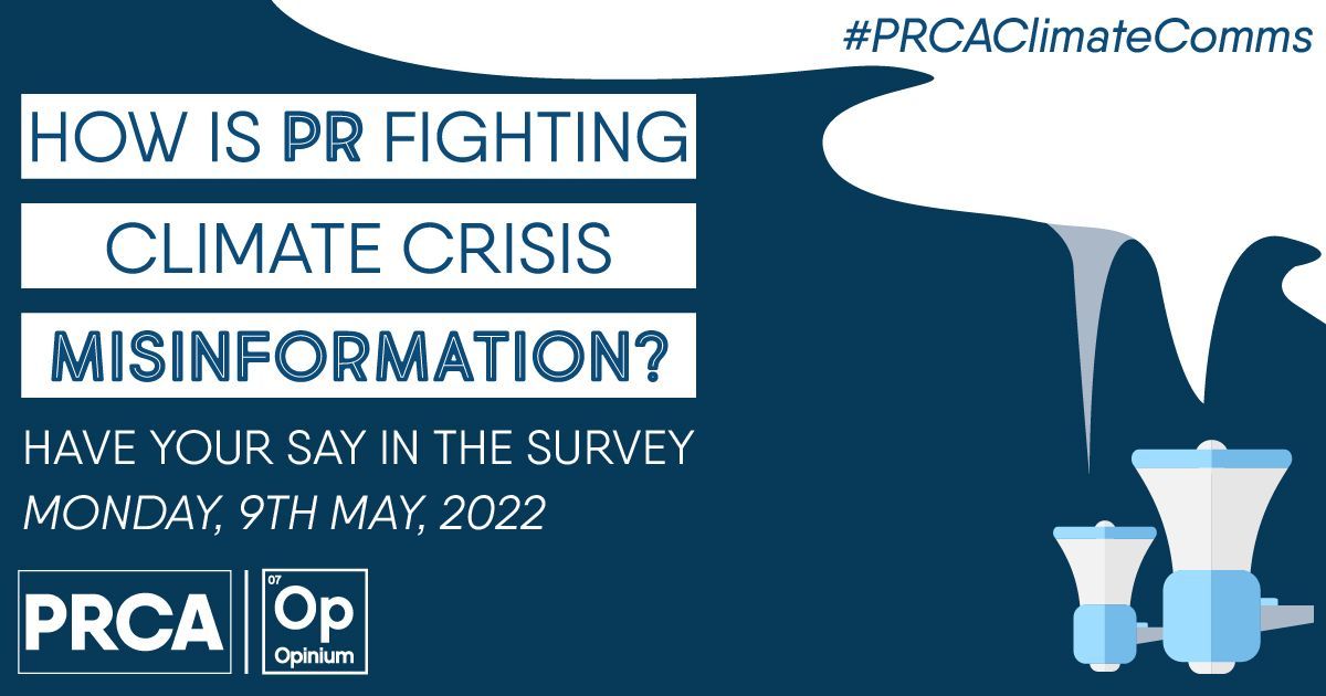The PR industry and Climate Misinformation: PRCA & Opinium to revisit climate study