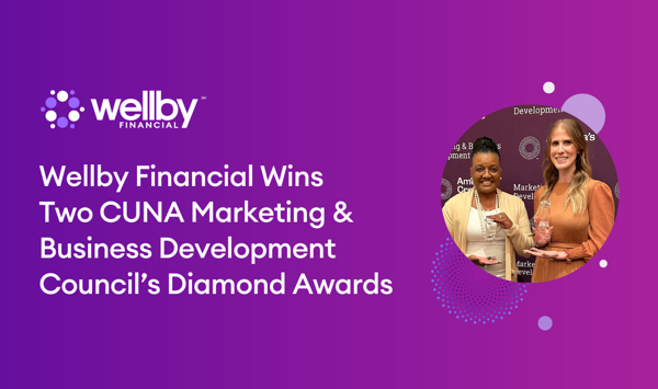 Wellby Financial Wins Two CUNA Marketing & Business Development Council’s Diamond Awards