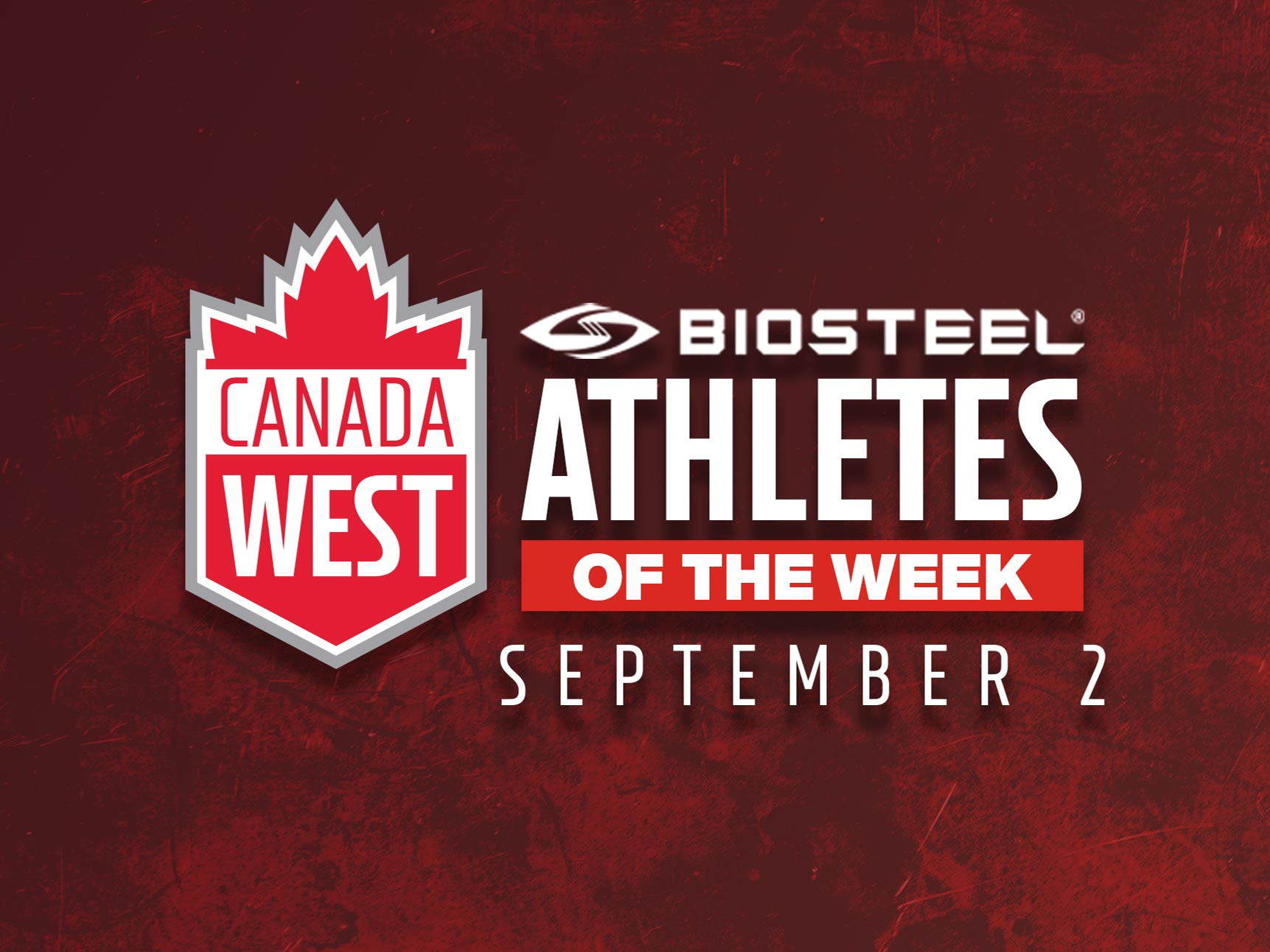 CW BioSteel Players of the Week: Sept. 2 