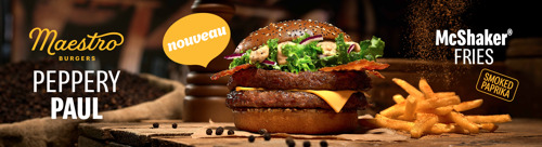 Nouvelle explosion de saveurs dans la gamme des burgers Maestro de McDonald’s : le  Peppery Paul fait une entrée sensationnelle
