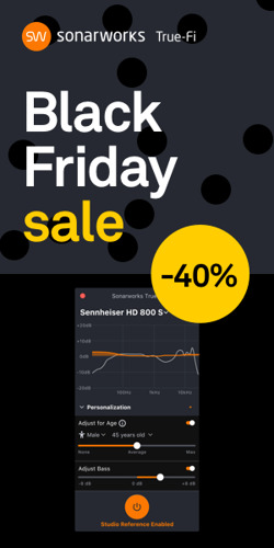 The True Spirit of Giving: Sonarworks Offers 40% Black Friday Discount on True-Fi, to also Include NEW Mobile App ‘Early Access’