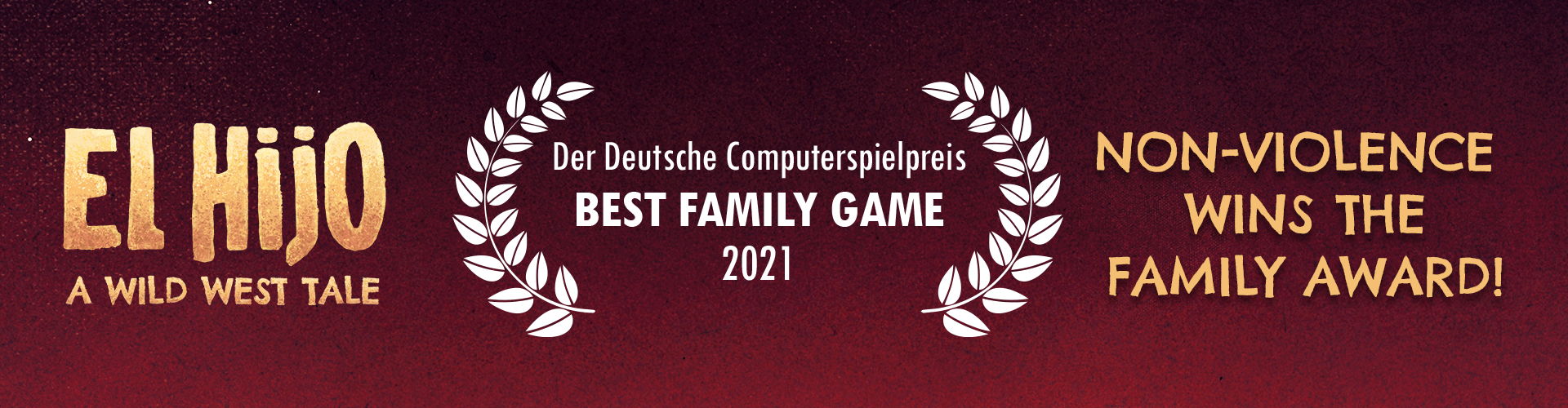 The non-violent, wild west stealth game El Hijo is awarded Germany's "Best Family Game"