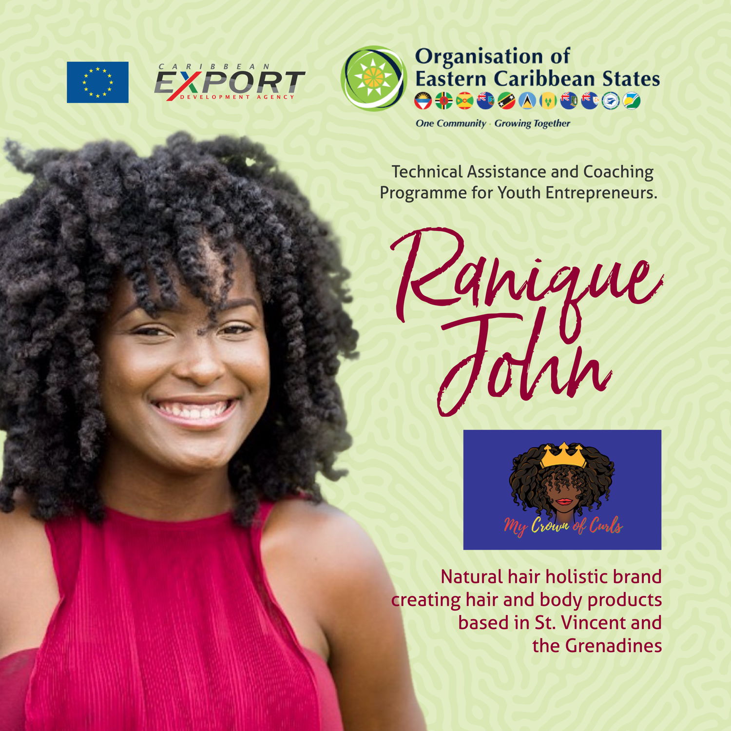 Ranique John, beneficiary of the OECS-Caribbean Export Development Agency's Technical Assistance and Coaching Programme
