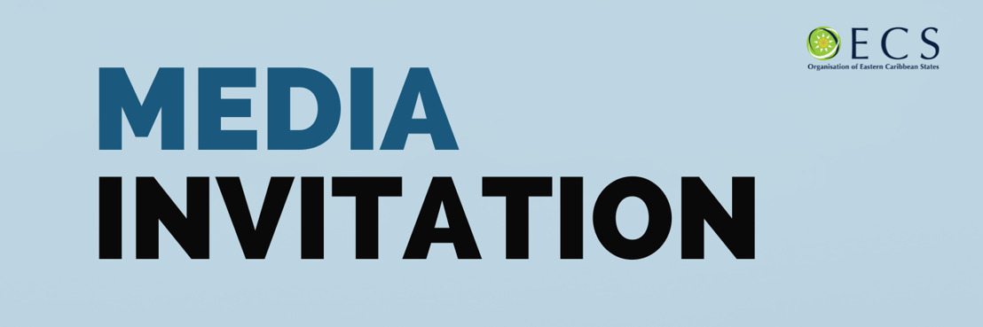 [Media Invitation] Technical Workshop on Mainstreaming the Human Security Approach in OECS Member States