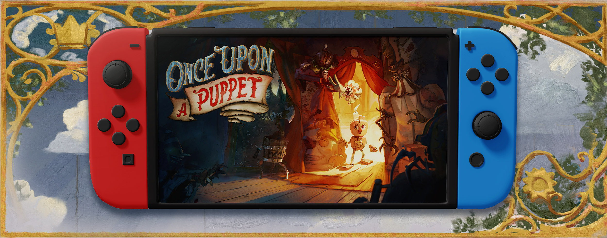 OUT NOW ON NINTENDO SWITCH: ONCE UPON A PUPPET
