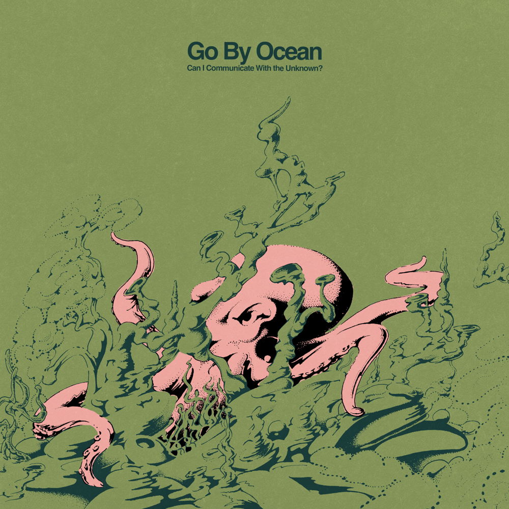 GO BY OCEAN - Can I Comminicate With the Unknown?