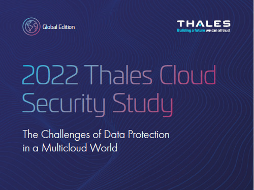 Cloud data breaches and cloud complexity on the rise, reveals Thales