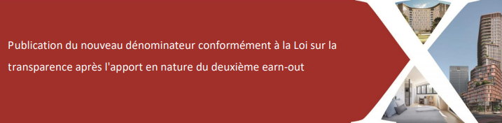 Publication du nouveau dénominateur conformément à la Loi sur la transparence après l'apport en nature du deuxième earn-out