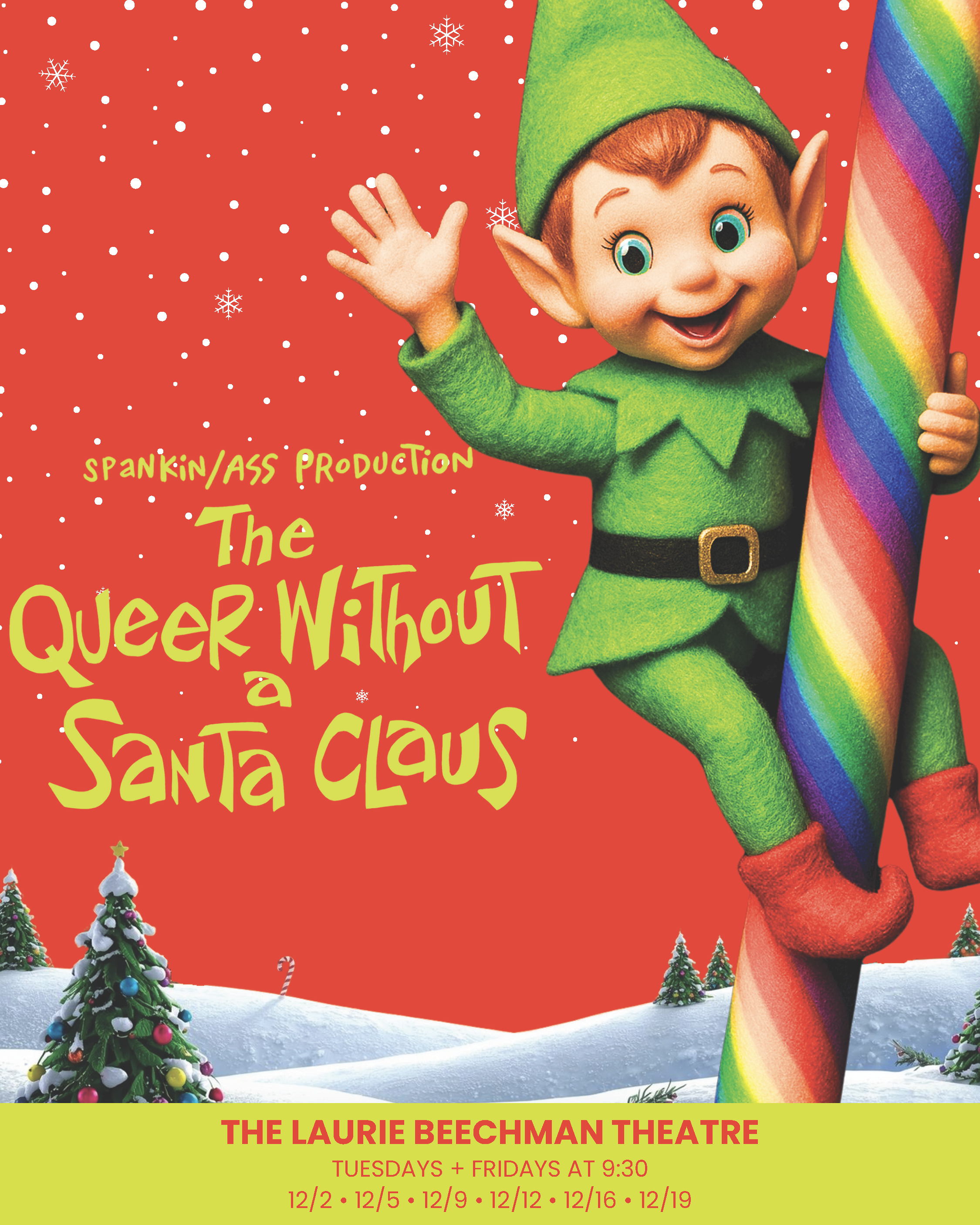 THE QUEER WITHOUT A SANTA CLAUS, A RAUNCHY HOLIDAY EXTRAVAGANZA, ANNOUNCES CAST 