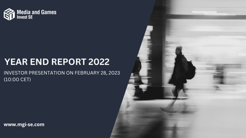 MGI – Media and Games Invest SE Invites Investors to the Presentation of its Year End Report 2022 on February 28, 2023, at 10 am (CET)