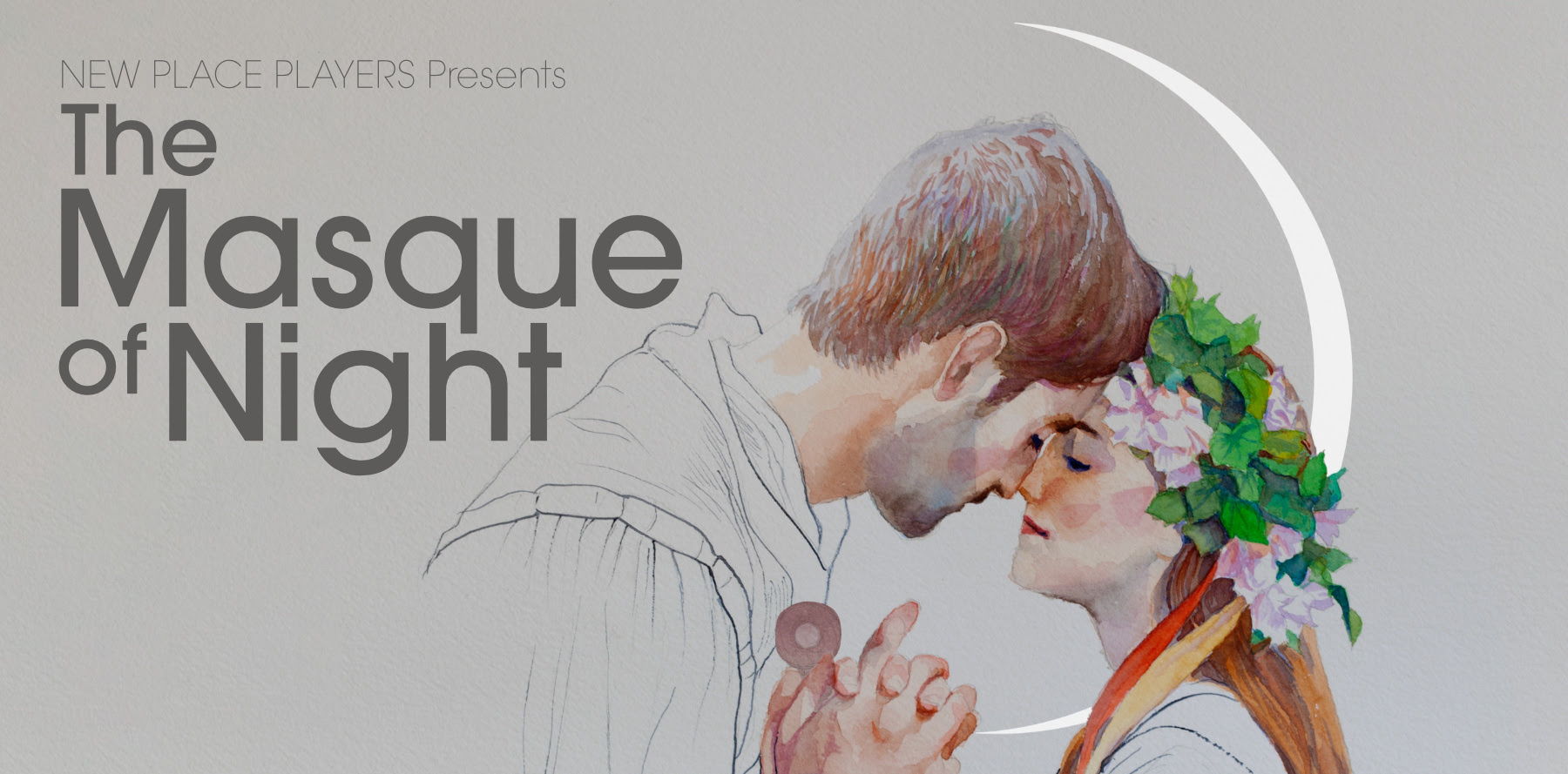 NEW PLACE PLAYERS' CRITICALLY-ACCLAIMED THE MASQUE OF NIGHT RETURNS TO CASA CLARA ON JUNE 21 AND 22 AT 7 PM