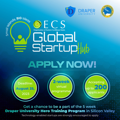 OECS, Draper University and CDB partner to launch the OECS Global Startup Hub - Applications Now Open!