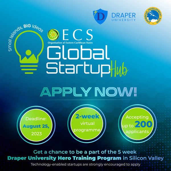 Preview: OECS, Draper University and CDB partner to launch the OECS Global Startup Hub - Applications Now Open!