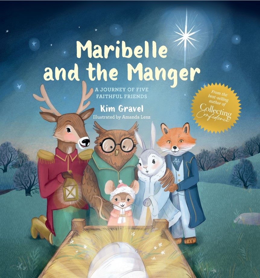Kim Gravel Introduces a New Holiday Storybook for Children: "Maribelle and the Manger" — Now Available for Pre-Order