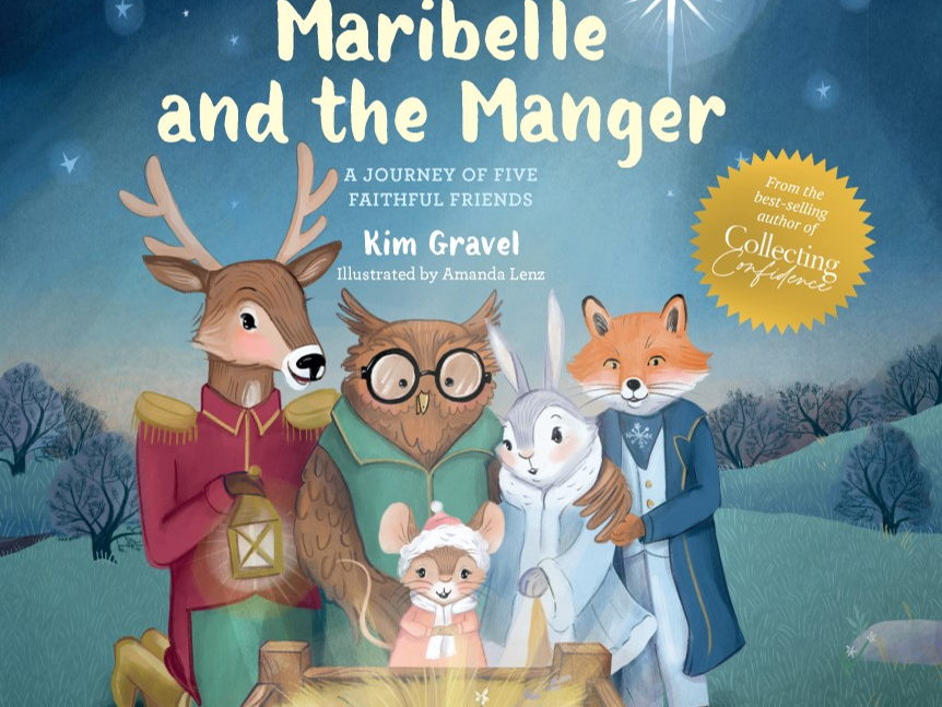 Kim Gravel Introduces a New Holiday Storybook for Children: "Maribelle and the Manger" — Now Available for Pre-Order
