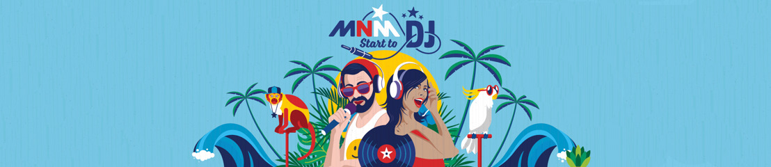 Wie wint MNM Start to DJ 2017?