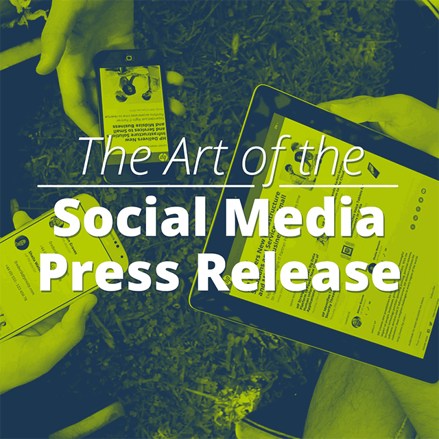 The Art of the Social Media Press Release
