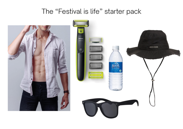 De "festival is life" starter pack