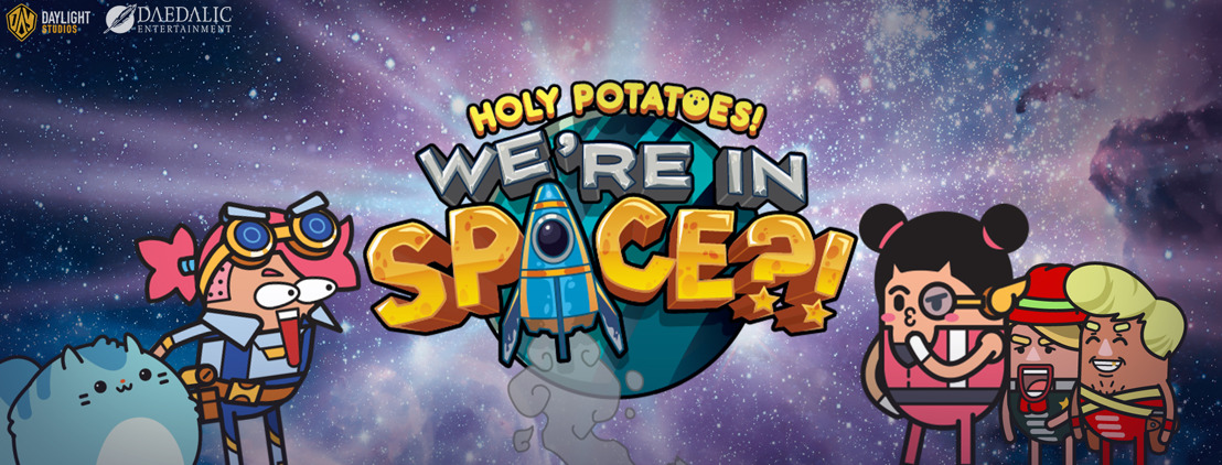 Out now: Holy Potatoes! We’re in Space?!