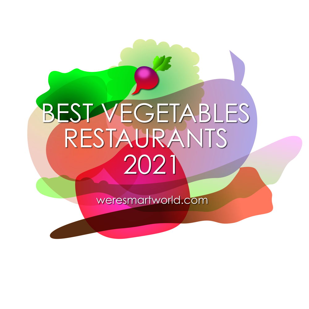 We're Smart Best Vegetables Restaurant 2021