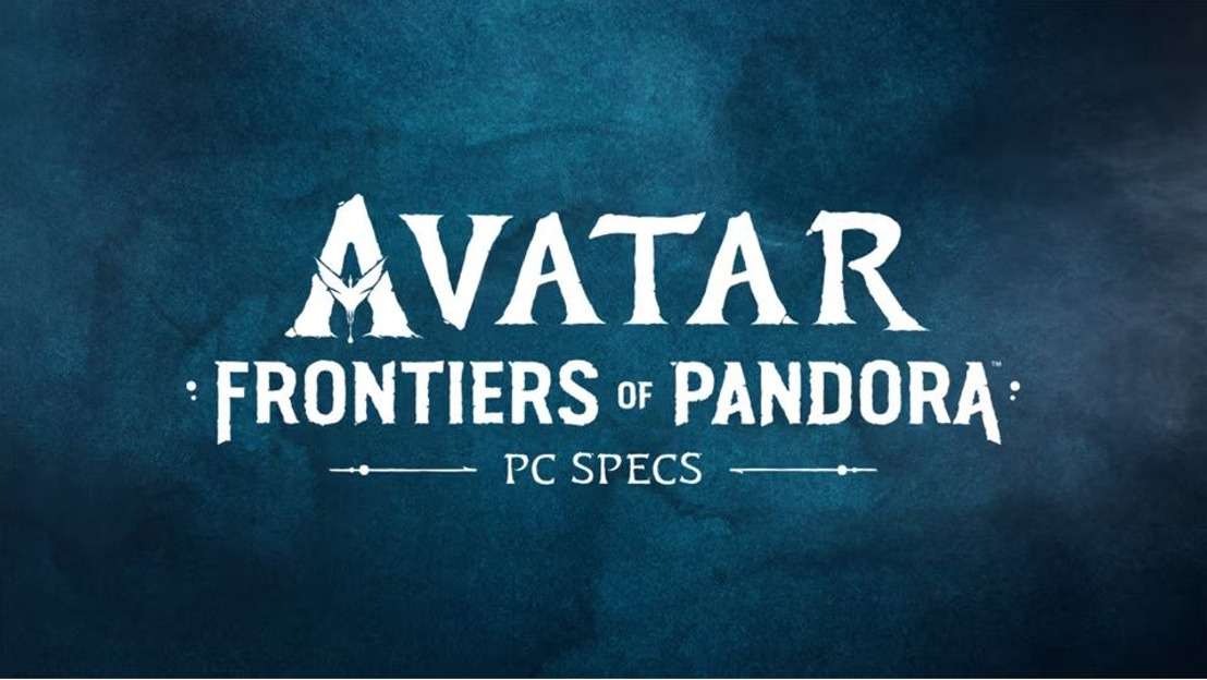 Avatar: Frontiers of Pandora™ - PC-Spezifikationen veröffentlicht 
