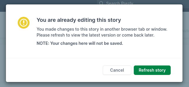 This modal shows when you have the same story open in multiple browser tabs