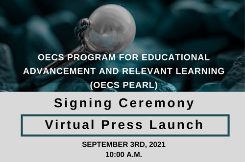 [MEDIA ALERT] Virtual Launch of OECS Program for Educational Advancement and Relevant Learning (PEARL)