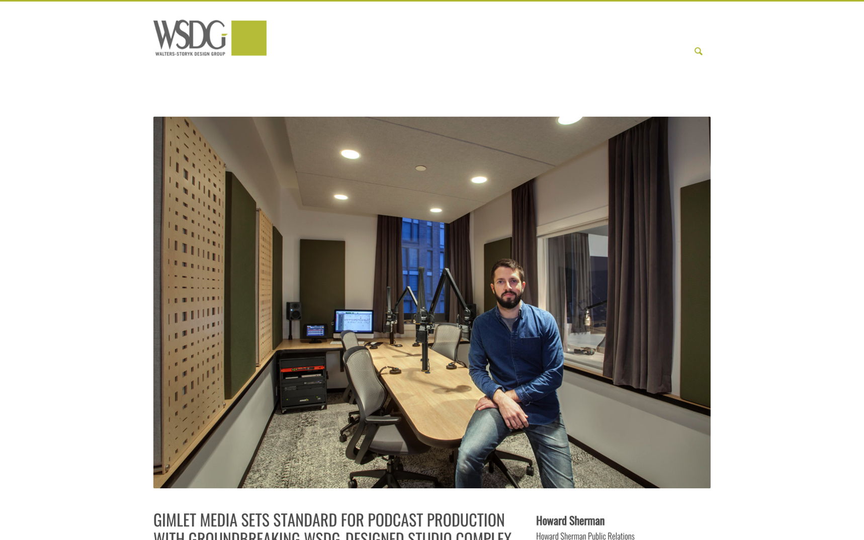 GIMLET MEDIA SETS STANDARD FOR PODCAST PRODUCTION WITH GROUNDBREAKING WSDG-DESIGNED STUDIO COMPLEX