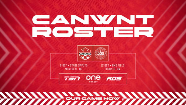CANWNT roster announced for home matches against Denmark