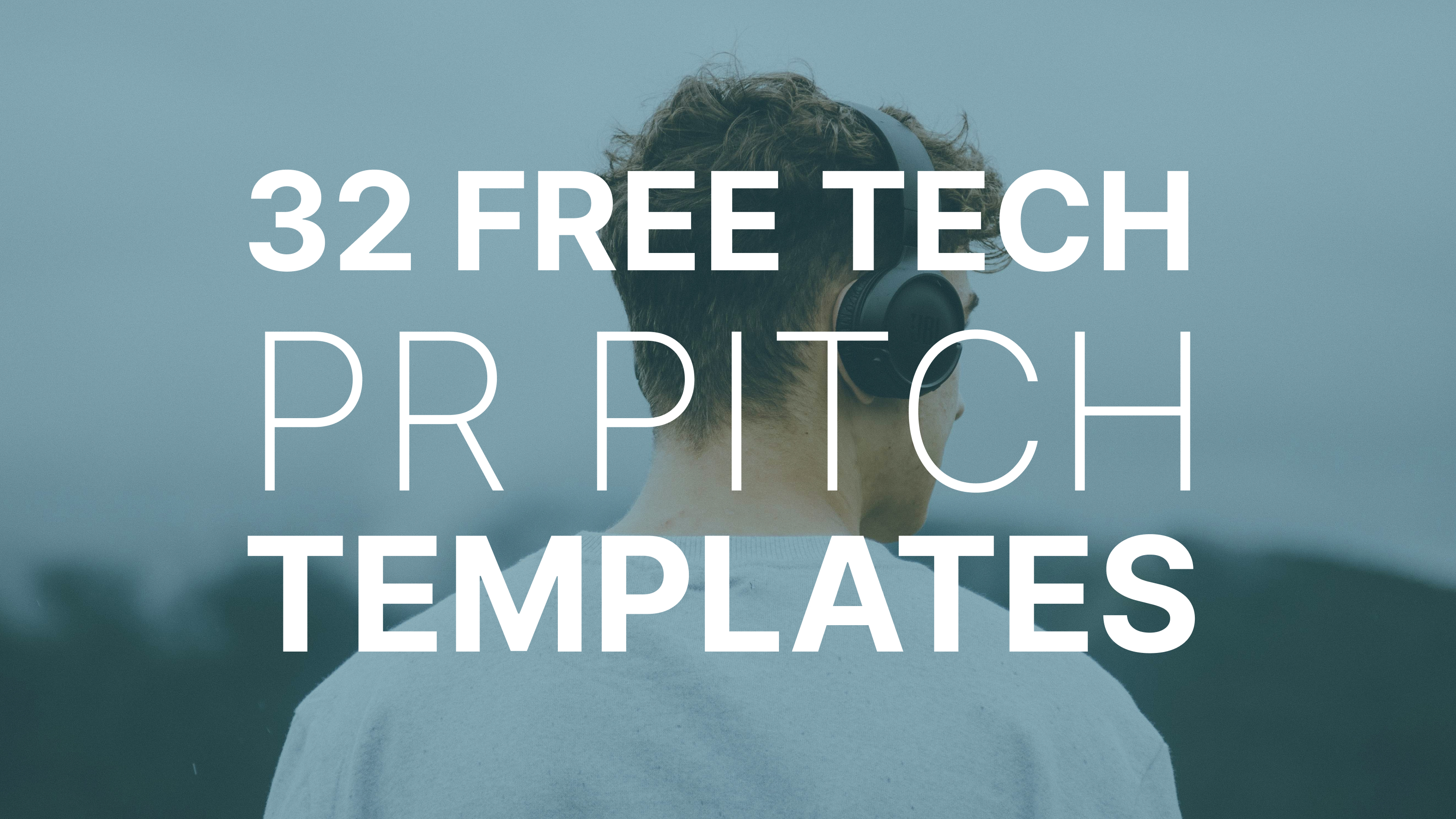 Tech PR: 32 Media Pitch Templates & Examples (Free)
