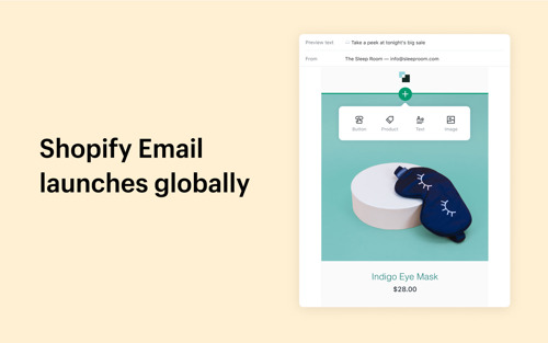 Shopify launches new email product globally, making it easier to reach customers during COVID-19