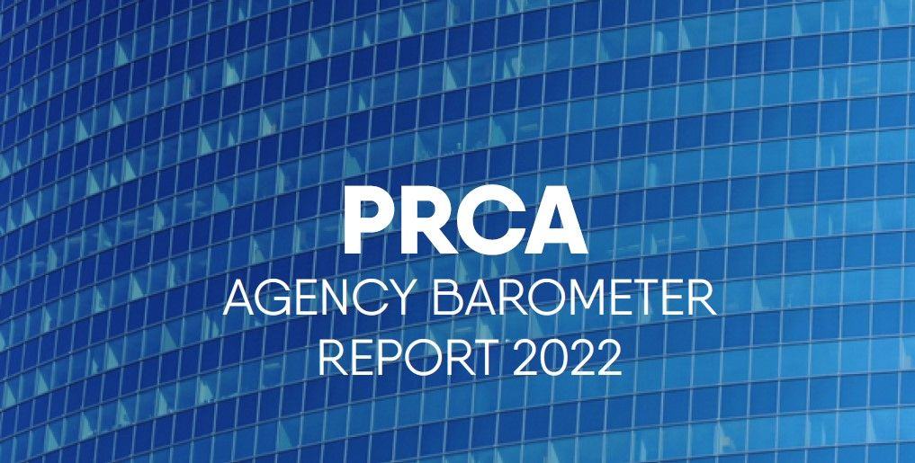 PRCA Agency Barometer Report: Client budgets increasing as PR emerges from pandemic