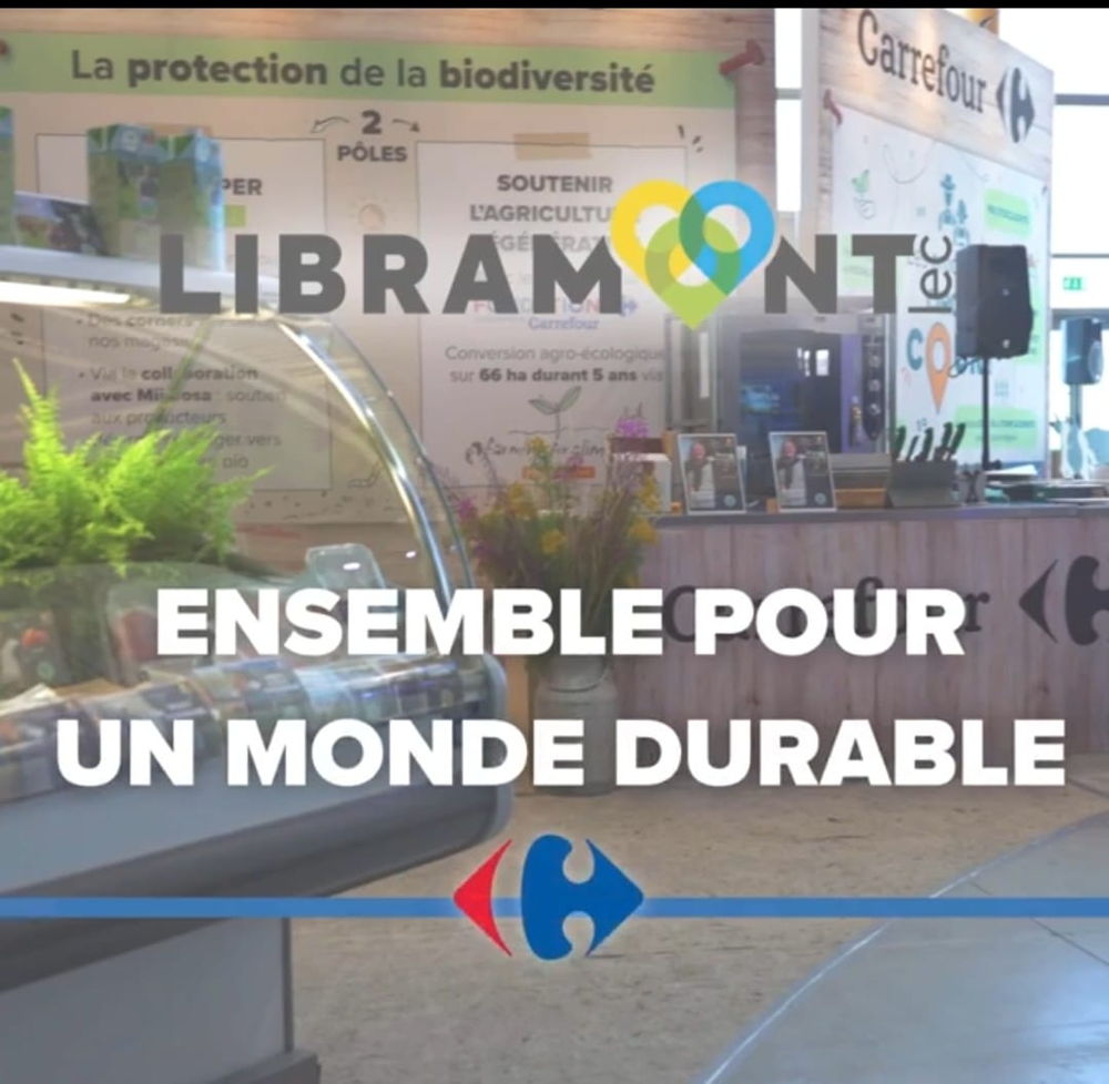 Carrefour x Libramont - Ensemble pour un monde durable