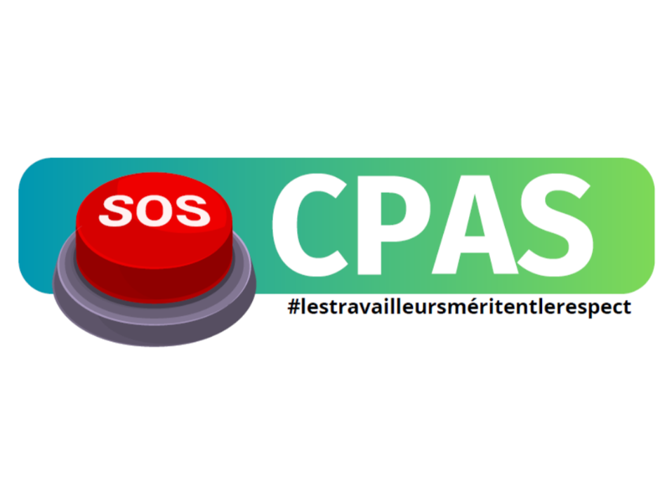 LES AGENTS DES CPAS LANCENT UN Xième « SOS » CE 24/04/2024 