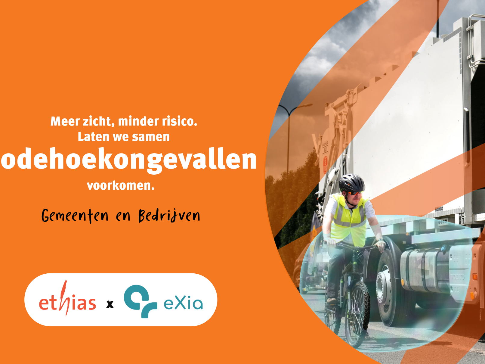 Verkeersveiligheid Ethias en eXia lanceren een preventiecampagne tegen dodehoekongevallen