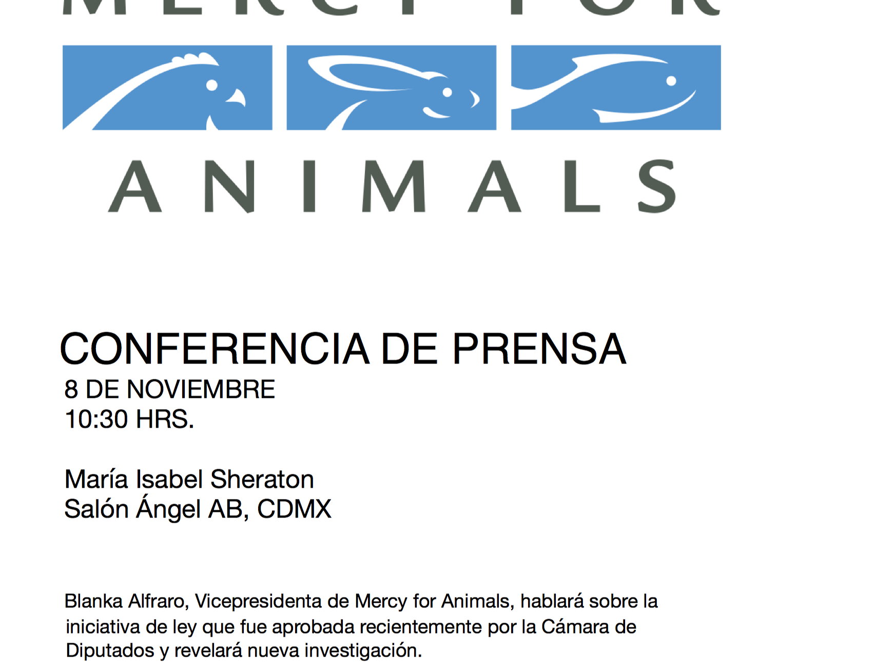 RECORDATORIO: CONFERENCIA DE PRENSA MERCY FOR ANIMALS // 8 NOVIEMBRE