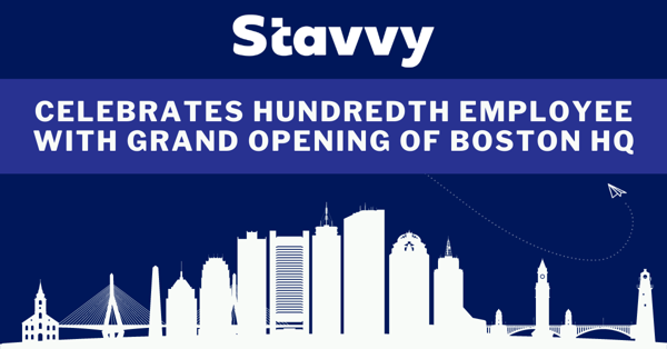 Stavvy Celebrates Hundredth Employee with Grand Opening of Boston Headquarters