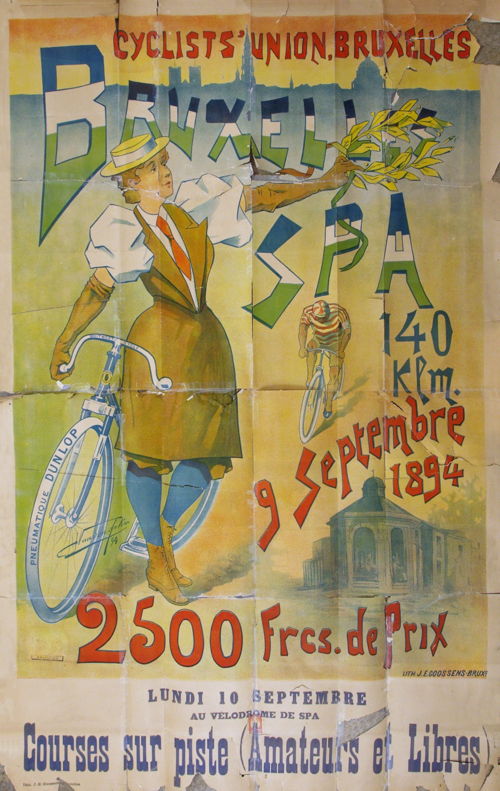 Cyclists' Union Bruxelles / Bruxelles-Spa / 140 klm / 9 septembre 1894 / 2500 Frs de prix / Lundi 10 septembre / au Vélodroùe de Spa / Courses sur piste (Amateurs et Libres) / [reclame op het stuur:] Whitworth Cycle / [reclame op fietsband:] Pneumatique Dunlop. Uit de collectie van het Letterenhuis in Antwerpen.